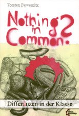 Nothing in Common? Differänzen in der Klasse