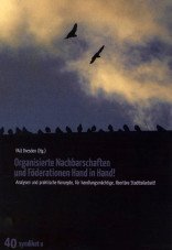 Organisierte Nachbarschaften und Föderationen Hand in Hand