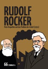 Peter Kropotkin und das Problem der Arbeit (1931)