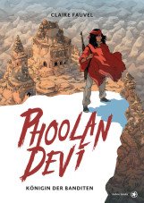 Phoolan Devi. Königin der Banditen