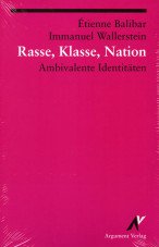 Rasse, Klasse, Nation. Ambivalente Identitäten