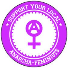 Support Anarcha-Feminists