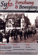 Syfo: Forschung und Bewegung. Mitteilungen des Instituts für Syndikalismusforschung (Band 3/2013)
