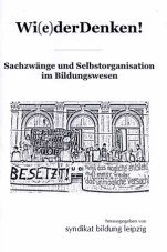syndikat bildung leipzig: Wi(e)derdenken!