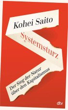 Systemsturz. Der Sieg der Natur über den Kapitalismus