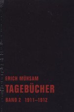 Tagebücher. Band 2, 1911 - 1912