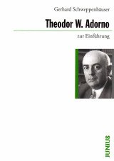 Theodor W. Adorno zur Einführung