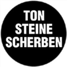 Ton Steine Scherben