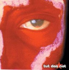 Tut das Not - Fremdwelt