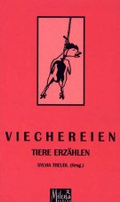 Viechereien. Tiere erzählen