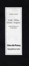 Volk! Öffne Deine Augen! / Lide, otev?i své o?i!