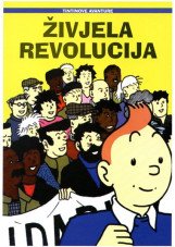 Zivelja Revolucija. Tintinove avanture
